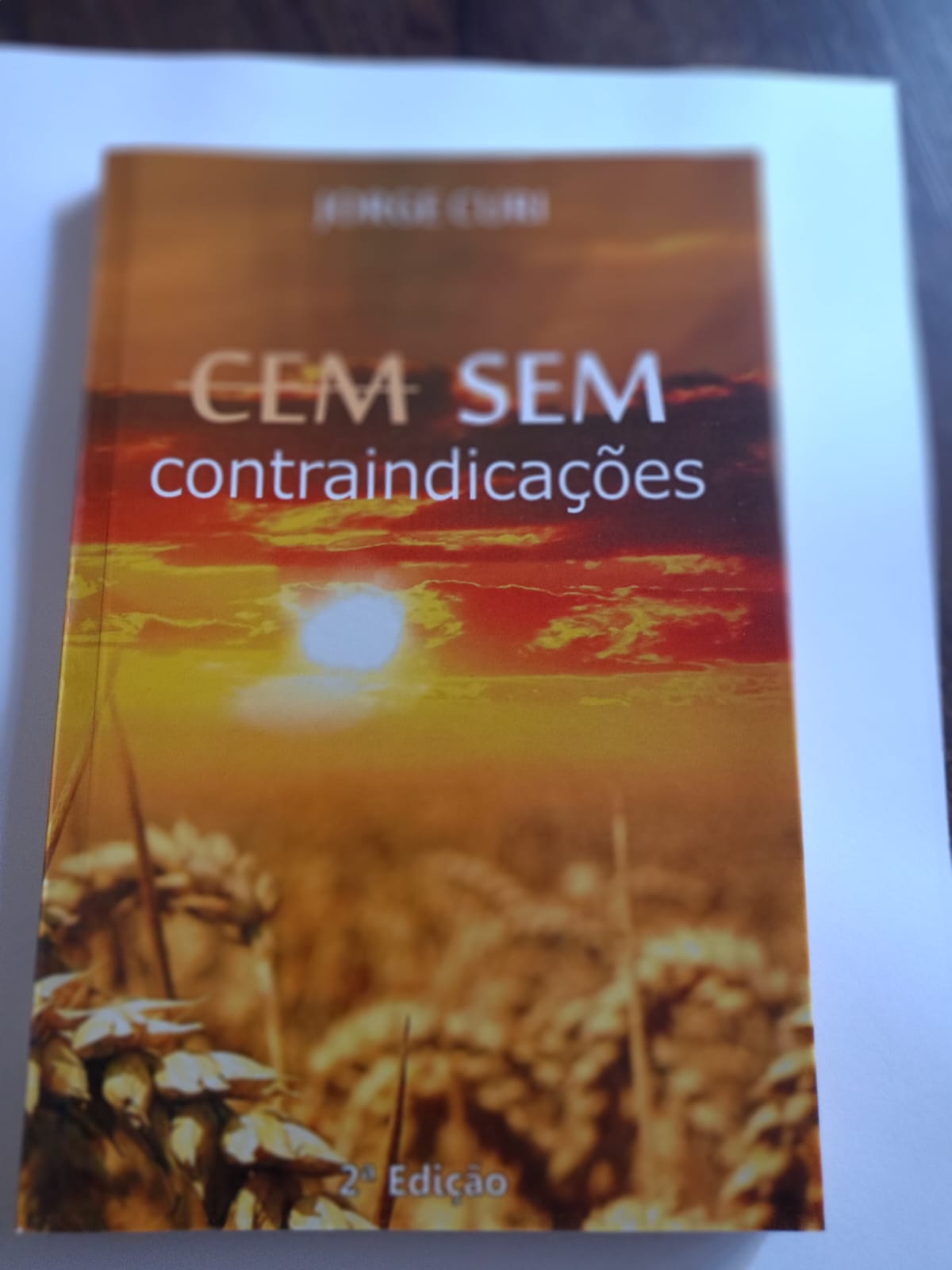 Cem Sem contraindicações